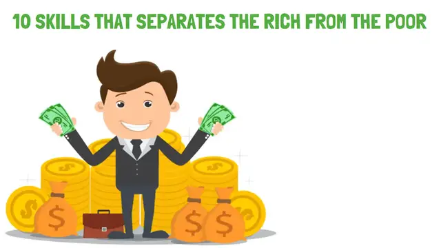 Video thumbnail for 10 Skills That Separates The Rich From The Poor
