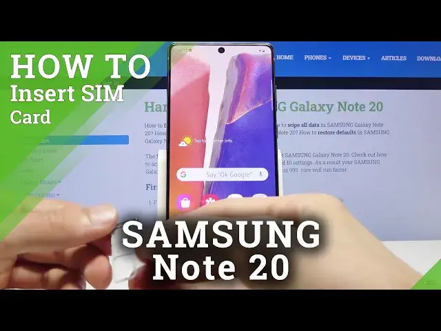 'Video thumbnail for How to Insert Nano SIM to SAMSUNG Galaxy Note 20 – Find SIM Slot'