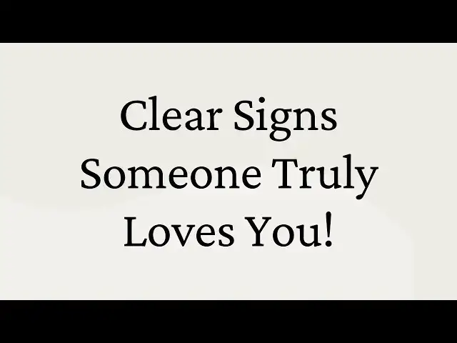 Video thumbnail for 10 Clear Signs Someone Truly Loves You!