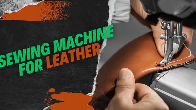 'Video thumbnail for 4 Best Sewing Machine for Leather & Canvas 2024'
