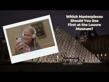 'Video thumbnail for Which Masterpieces Should You See First at the Louvre Museum?'