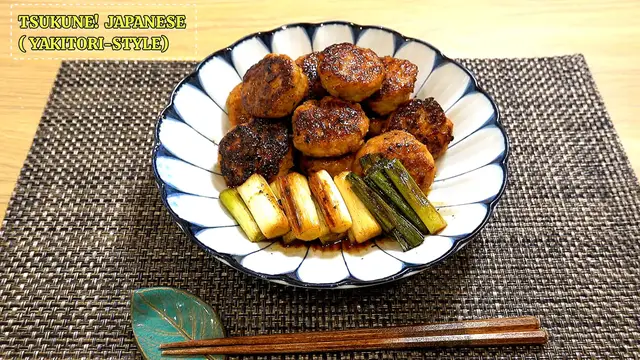 'Video thumbnail for TSUKUNE! Japanese Cook Tsukune( Yakitori-style)'