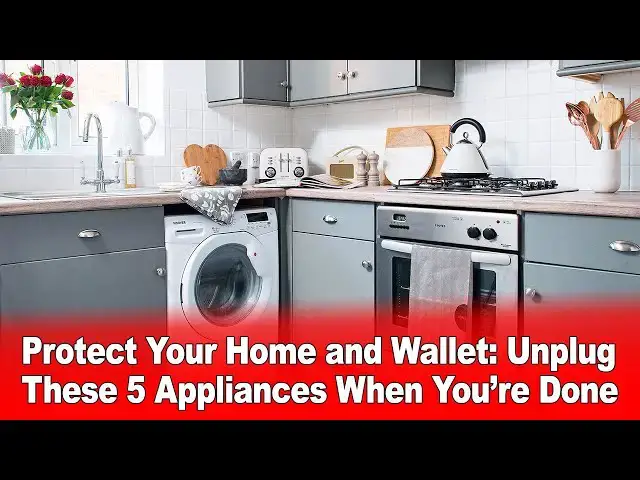Video thumbnail for Protect Your Home and Wallet: Unplug These 5 Appliances When You’re Done Using Them