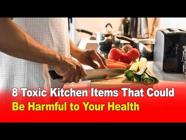 Video thumbnail for 8 Toxic Kitchen Items That Could Be Harming Your Health 🍳⚠️