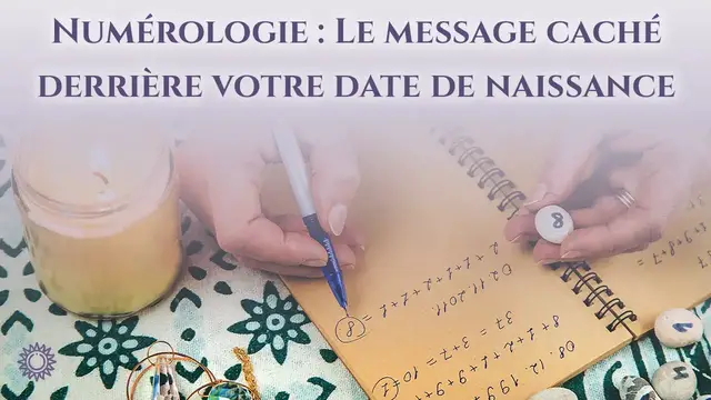 Video thumbnail for ☯ NUMÉROLOGIE : LE MESSAGE CACHÉ DERRIÈRE VOTRE DATE DE NAISSANCE