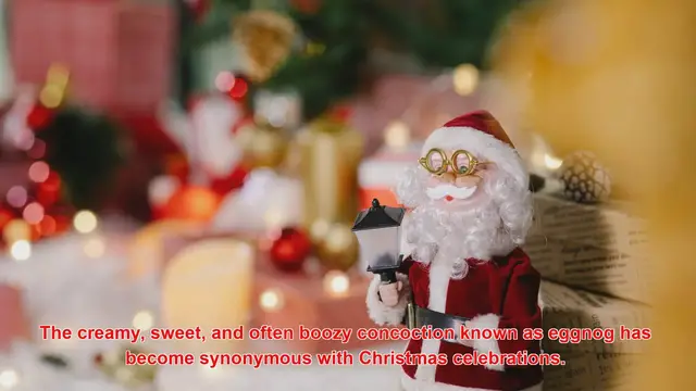 Video thumbnail for Why Is Eggnog A Traditional Christmas Beverage?