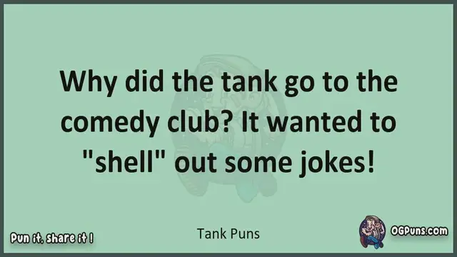 Video thumbnail for Tank - Jokes, Puns, Wordplays, and Laughter