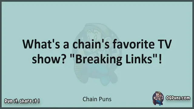 Video thumbnail for Chain - Jokes, Puns, Wordplays, and Laughter