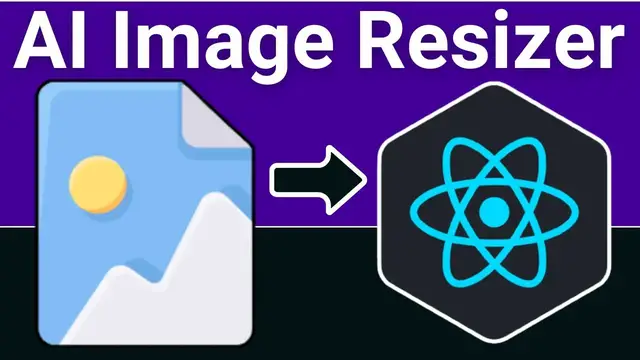 Video thumbnail for Build a React.js AI Image Resizer & Object Removal From Image Using Machine Learning Web App