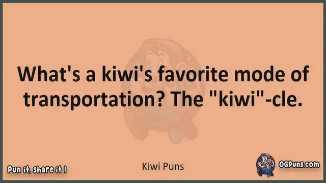 Video thumbnail for Kiwi - Jokes, Puns, Wordplays, and Laughter