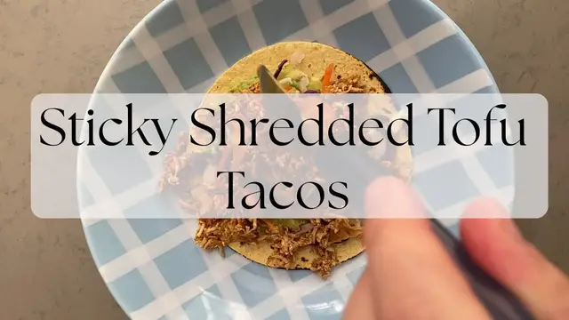 'Video thumbnail for Sticky Shredded Tofu Tacos'