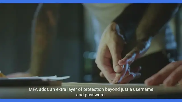 Video thumbnail for The Significance of Multi-Factor Authentication
