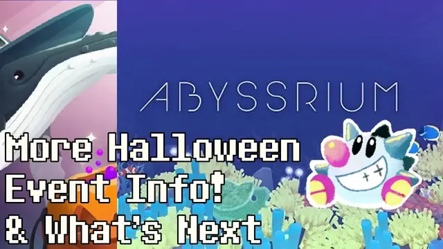 Video thumbnail for Tap Tap Fish - AbyssRium Halloween 2018: Last Minute Tips & What's Next