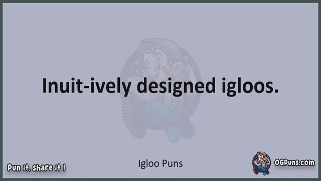 Video thumbnail for Igloo - Jokes, Puns, Wordplays, and Laughter