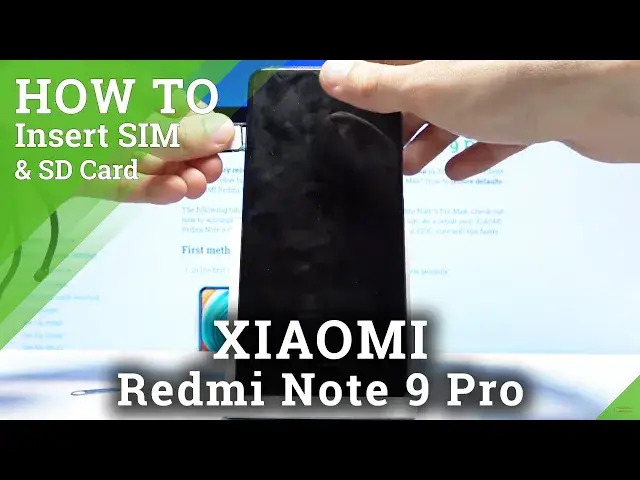 Video thumbnail for How to Insert SIM and SD Card to XIAOMI Redmi Note 9 Pro – Nano SIM and Micro SD Card Installation