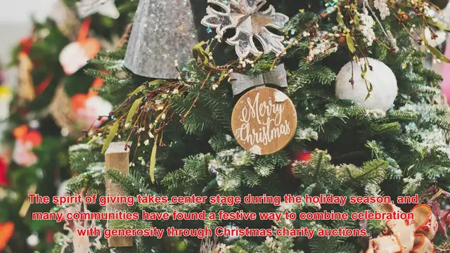 Video thumbnail for How Do Communities Celebrate Christmas With Charity Auctions?