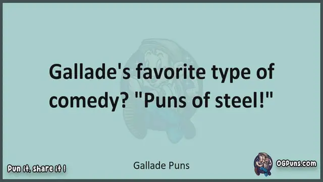 Video thumbnail for Gallade - Jokes, Puns, Wordplays, and Laughter