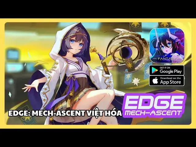 'Video thumbnail for Edge: Mech-Ascent – Game Anime Cyberpunk Siêu Đỉnh Đã Việt Hóa!'