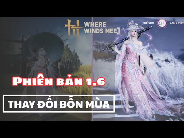 Video thumbnail for Tính Năng Đổi Bốn Mùa Cực Đỉnh Trong Bản Cập Nhật 1.6 Tần Xuyên | WWM