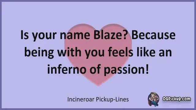Video thumbnail for Incineroar - Pickup-Lines & Rizz for Him & for Her