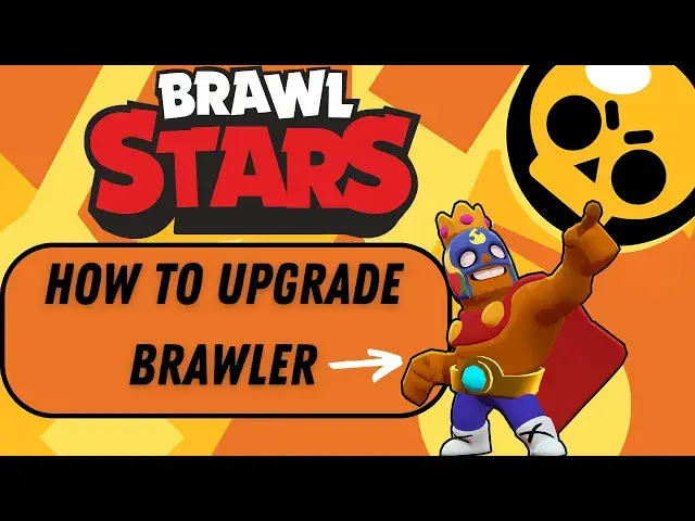 Video thumbnail for Brawl Stars How To Upgrade Brawlers
