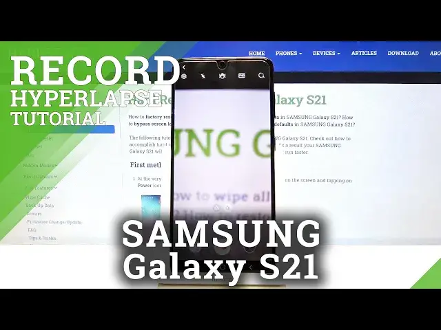 Video thumbnail for How to Change Speed of Hyperlapse Video Recording in SAMSUNG Galaxy S21 – SAMSUNG Time Lapse Mode