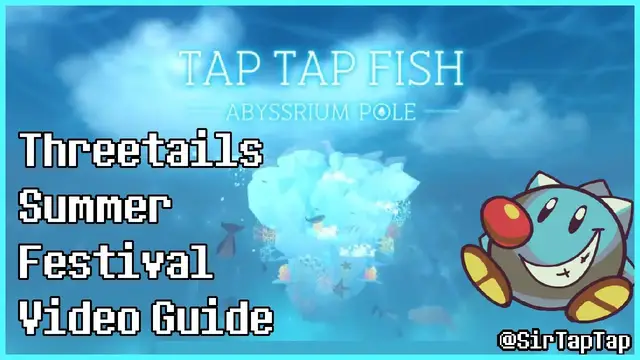 Video thumbnail for Tap Tap Fish AbyssRium Pole Treetails Summer Festival Event | Fish Guide, Farms, & Review!