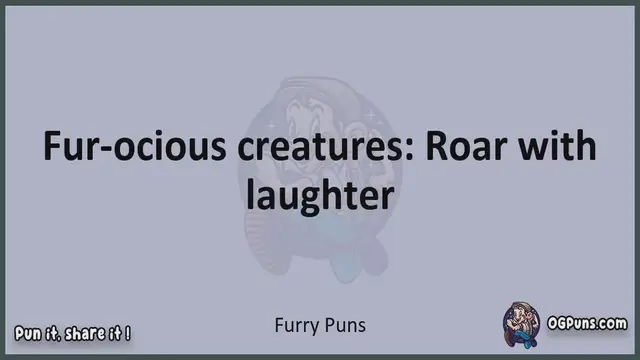 Video thumbnail for Furry - Jokes, Puns, Wordplays, and Laughter