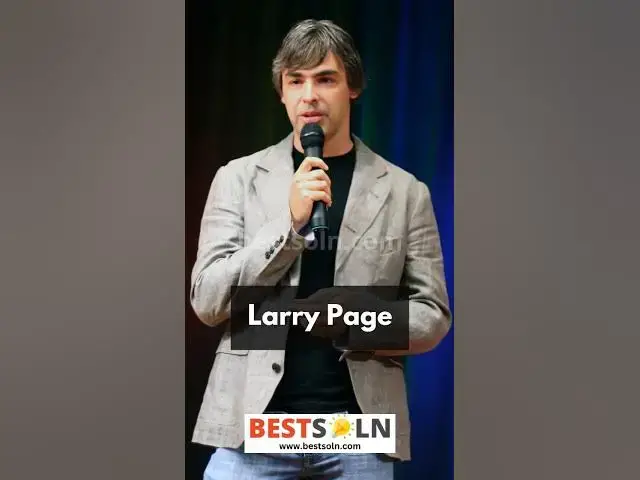 'Video thumbnail for Larry Page's Story #shorts #larrypage #google #motivation #story'