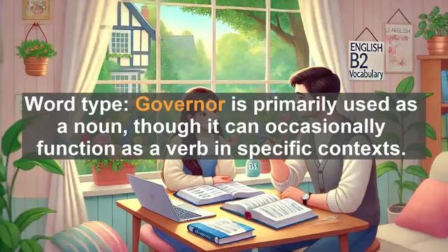 Video thumbnail for 1500 Must Know CEFR B2 Vocabulary - Governor: Understanding the Power of State Leadership