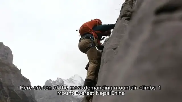 Video thumbnail for Top 10 Most Challenging Mountain Climbs