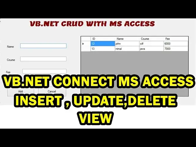 Video thumbnail for VB.net Connect to MS Access Crud|| Insert | Update | Delete | View