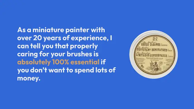 Video thumbnail for How to Clean Paint Brushes for Miniatures: 9 Easy Steps to Maximizing Brush Life and Quality