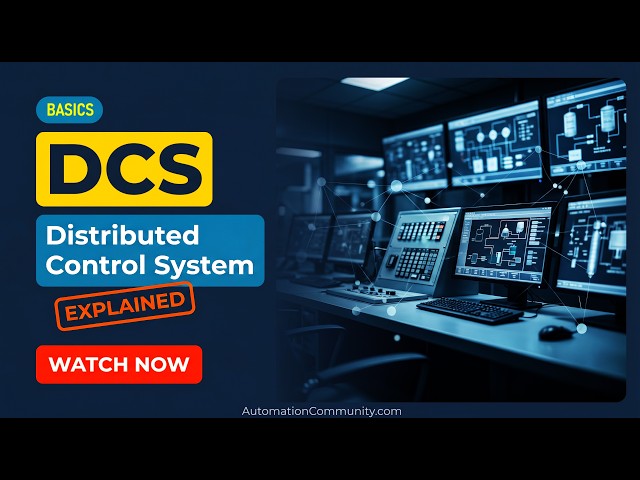 Video thumbnail for DCS Explained - Distributed Control System Tutorial