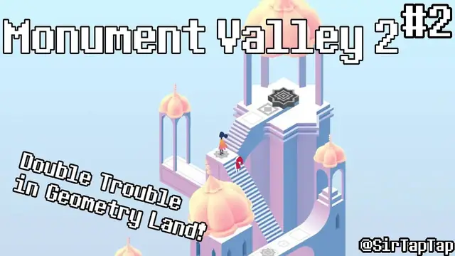 Video thumbnail for Let's Play Monument Valley 2 #2 | The Viaduct & The Archipelago