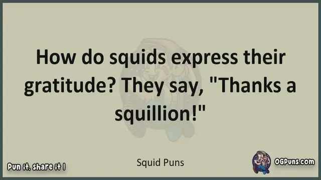 Video thumbnail for Squid - Jokes, Puns, Wordplays, and Laughter