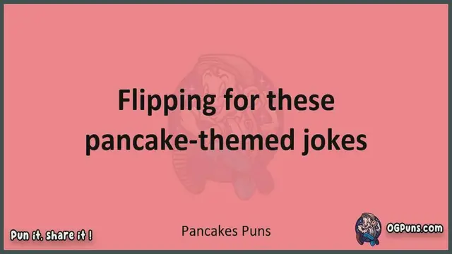 Video thumbnail for Pancakes - Jokes, Puns, Wordplays, and Laughter