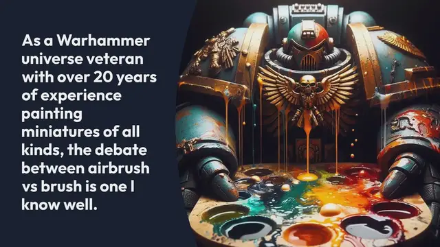 Video thumbnail for Airbrush Vs Brush Painting Miniatures: Inspiring You to Become a Painting Maestro