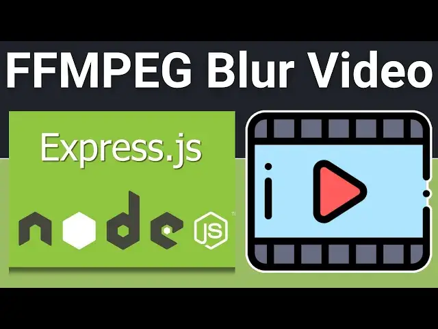 Video thumbnail for Node js Express FFMPEG Project to Blur Sections of Video in Browser Using Javascript