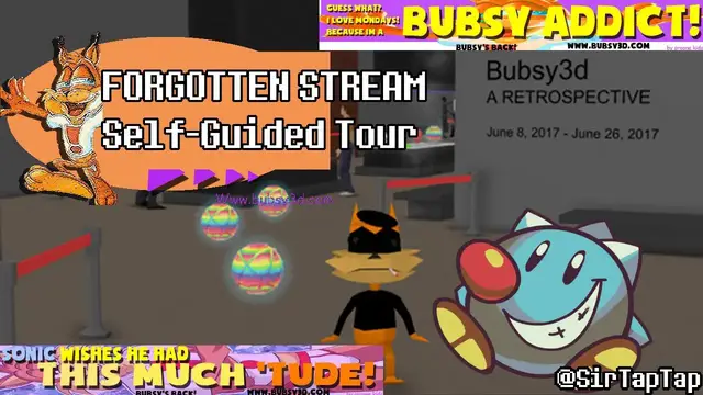 Video thumbnail for Let's Play Bubsy 3D James Turrell Retrospective | (Self Guided Tour Mode) | THE FORGOTTEN STREAM
