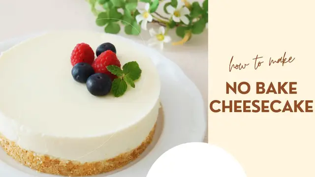 Video thumbnail for No Bake Cheesecake