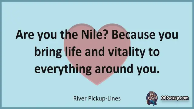 Video thumbnail for River - Pickup-Lines & Rizz for Him & for Her