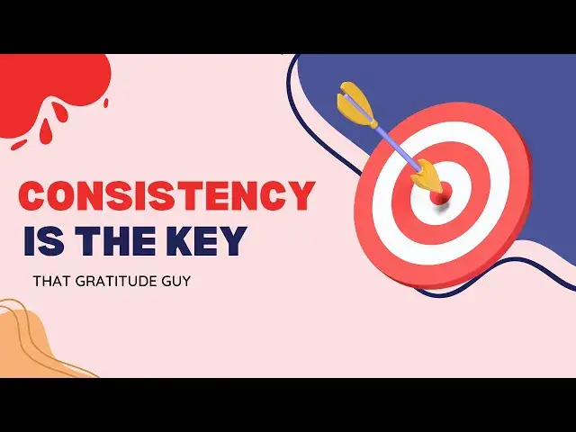 Video thumbnail for Consistency is the Key - Daily Gratitude Walk:  6-9-21