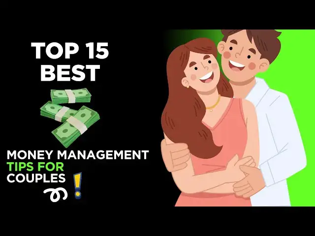 Video thumbnail for 15 Smart Money Tips Every Couple Should Know