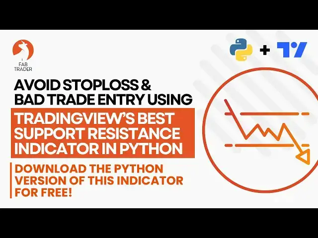 'Video thumbnail for How to Avoid StopLoss & Bad Trade Entry using this Python support resistance indicator | TradingView'