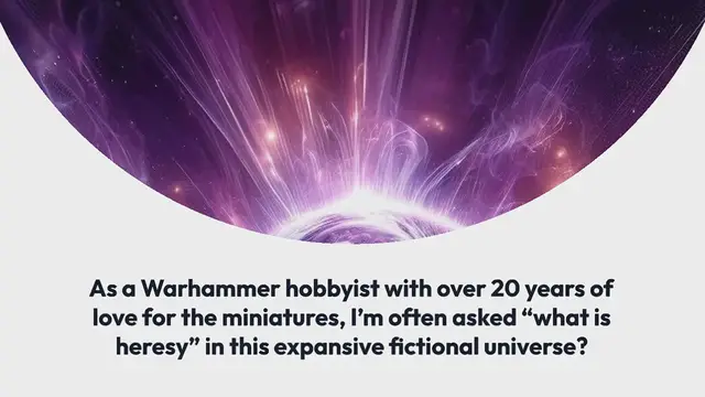 Video thumbnail for What is Heresy in Warhammer 40k?