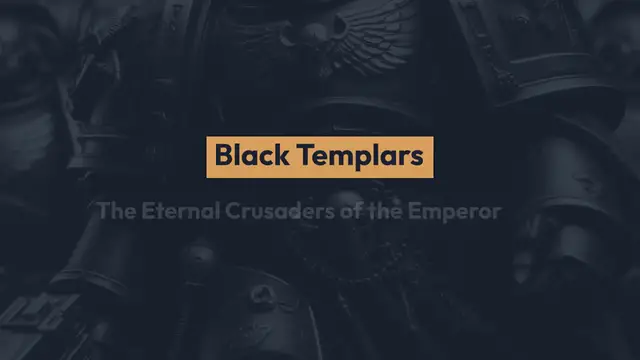 Video thumbnail for Black Templars: Unwavering Guardians of the Emperor’s Light