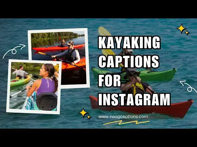 Video thumbnail for Kayaking Captions for Instagram
