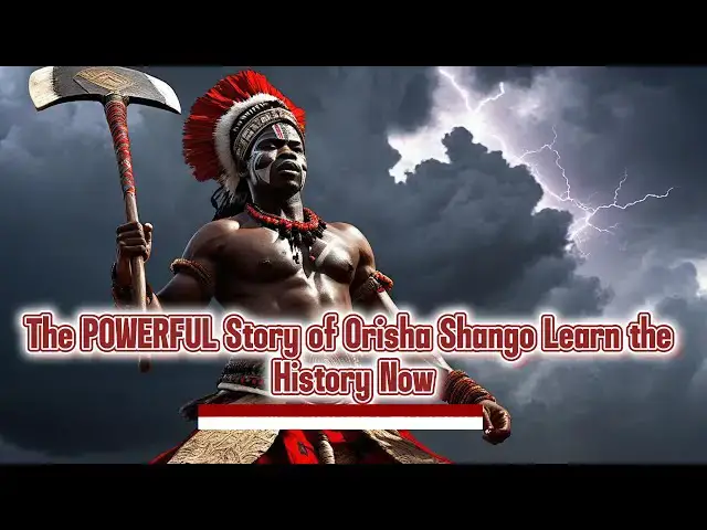 Video thumbnail for The POWERFUL Story of Orisha Shango - Learn the History Now