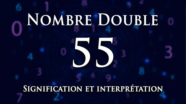 Video thumbnail for 🌀 INTERPRÉTATION DU NOMBRE 55 : numérologie et message angélique